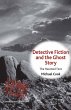 Detective Fiction and the Ghost Story - Bild 1