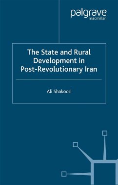 State and Rural Development in the Post-Revolutionary Iran - Shakoori, A.