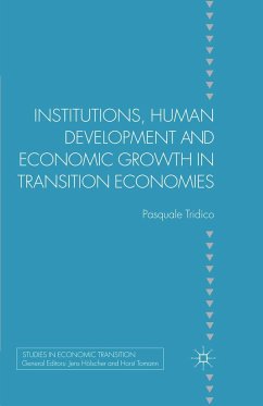 Institutions, Human Development and Economic Growth in Transition Economies - Tridico, P.