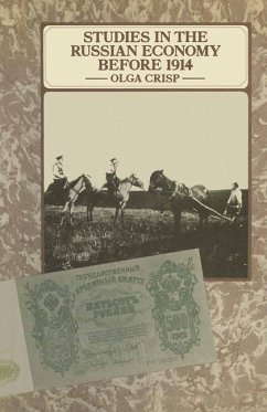 Studies in the Russian Economy before 1914 - Crisp, Olga