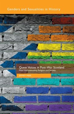 Queer Voices in Post-War Scotland - Meek, J.