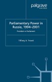 Parliamentary Power in Russia, 1994-2001