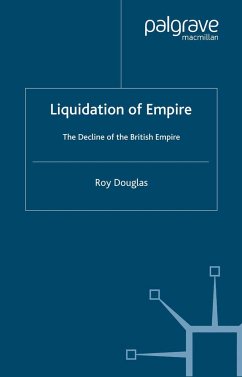 Liquidation of Empire - Douglas, R.