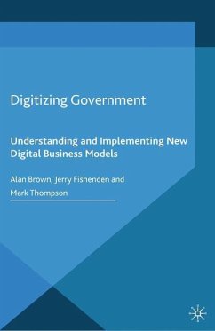 Digitizing Government - Brown, A.;Fishenden, J.;Thompson, M.