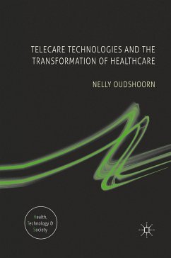 Telecare Technologies and the Transformation of Healthcare - Oudshoorn, N.