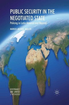 Public Security in the Negotiated State - Müller, Markus-Michael