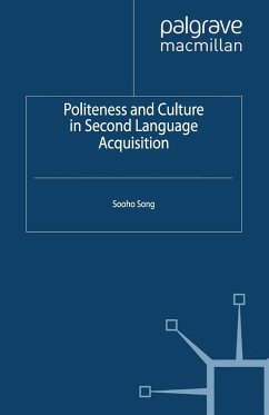 Politeness and Culture in Second Language Acquisition - Song, S.