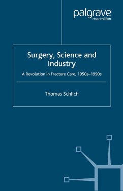 Surgery, Science and Industry - Schlich, T.