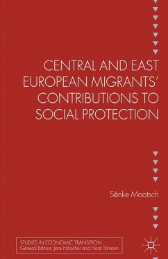 Central and East European Migrants' Contributions to Social Protection - Maatsch, S.