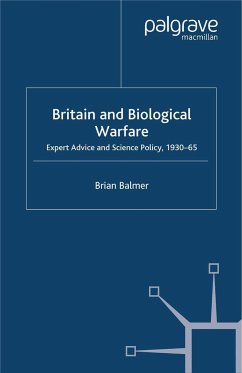 Britain and Biological Warfare - Balmer, B.