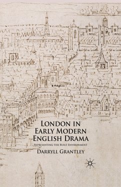 London in Early Modern English Drama - Grantley, D.