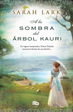 a la Sombra del Árbol Kauri/ In the Shade of the Kauri Tree - Lark, Sarah