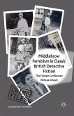 Middlebrow Feminism in Classic British Detective Fiction