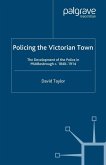 Policing the Victorian Town