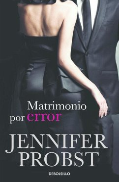 Matrimonio por error - Probst, Jennifer
