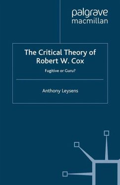 The Critical Theory of Robert W. Cox - Leysens, A.
