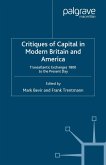 Critiques of Capital in Modern Britian and America