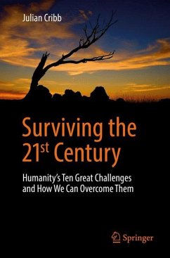 Surviving the 21st Century - Cribb, Julian
