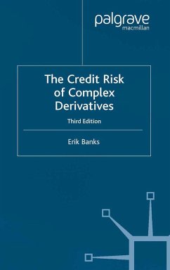 The Credit Risk of Complex Derivatives - Banks, Erik