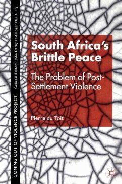 South Africa's Brittle Peace - Toit, P.