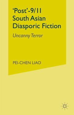 'Post'-9/11 South Asian Diasporic Fiction - Liao, P.