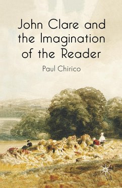John Clare and the Imagination of the Reader - Chirico, P. John Clare and the Imagination of the Reader - Chirico, P.