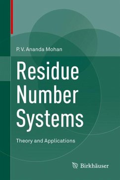 Residue Number Systems - Mohan, P.V. Ananda