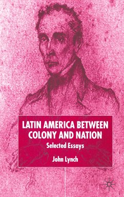 Latin America Between Colony and Nation - Lynch, J.