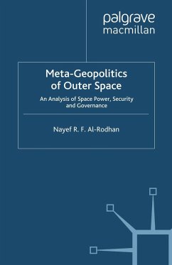 Meta-Geopolitics of Outer Space - Al-Rodhan, Nayef R. F.