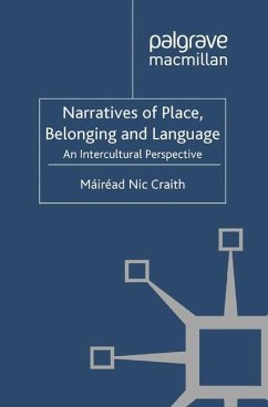Narratives of Place, Belonging and Language - Loparo, Kenneth A.