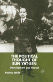 The Political Thought of Sun Yat-sen