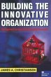 Building the Innovative Organization - Bild 1