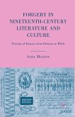 Forgery in Nineteenth-Century Literature and Culture