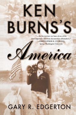 Ken Burns's America - Edgerton, G.