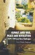 Kuwait Amid War, Peace and Revolution - Bild 1