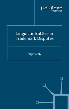 Linguistic Battles in Trademark Disputes - Shuy, Roger