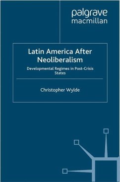 Latin America After Neoliberalism - Wylde, C.