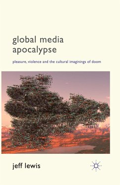 Global Media Apocalypse - Lewis, Jeff
