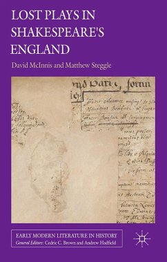 Lost Plays in Shakespeare's England