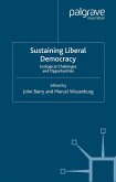 Sustaining Liberal Democracy