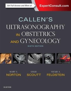 Callen's Ultrasonography in Obstetrics and Gynecology - Norton, Mary E.;Scoutt, Leslie;Feldstein, Vickie A.