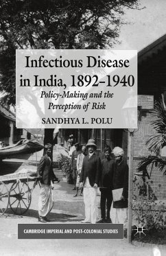 Infectious Disease in India, 1892-1940 - Polu, S.