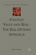 Strategy, Value and Risk - The Real... - Bild 1