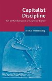Capitalist Discipline Capitalist Discipline