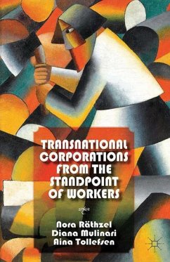 Transnational Corporations from the Standpoint of Workers - Räthzel, N.;Mulinari, D.;Tollefsen, A.