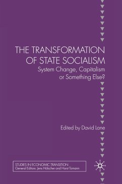 The Transformation of State Socialism