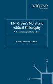 T. H. Green's Moral and Political Philosophy