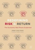 Redefining Risk & Return