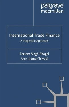 International Trade Finance - Bhogal, T.;Trivedi, A.