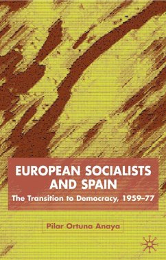 European Socialists and Spain - Loparo, Kenneth A.